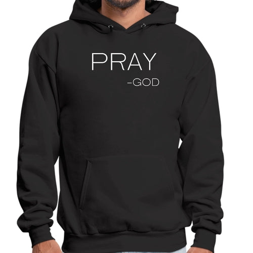 Mens Graphic Hoodie Say it Soul - Pray -god